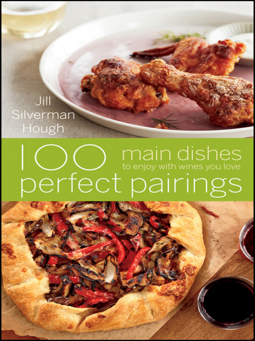 Title details for 100 Perfect Pairings by Jill Silverman Hough - Available
